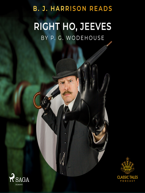 Title details for B. J. Harrison Reads Right Ho, Jeeves by P.G. Wodehouse - Wait list